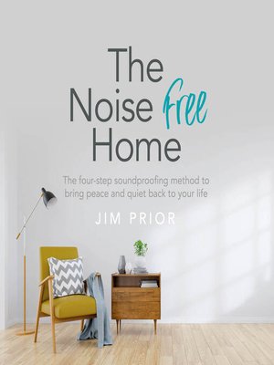 cover image of The Noise Free Home